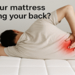 Is Your Mattress Hurting Your Back? – A Physiotherapist’s Guide